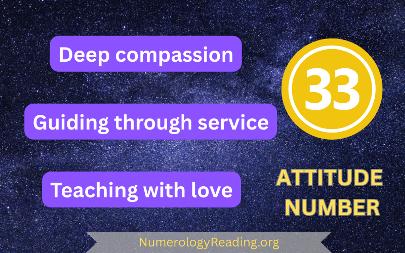 Attitude Number 33 – Deep Compassion, Guiding through Service, and Teaching with Love