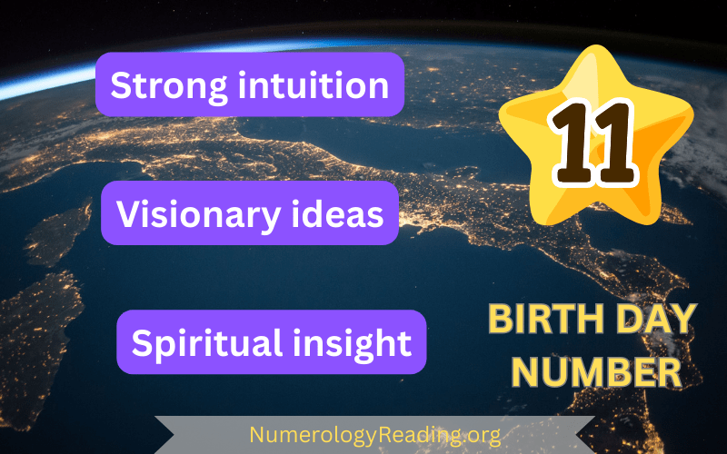 Birth Day Number 11 – Strong Intuition, Visionary Ideas, and Spiritual Insight