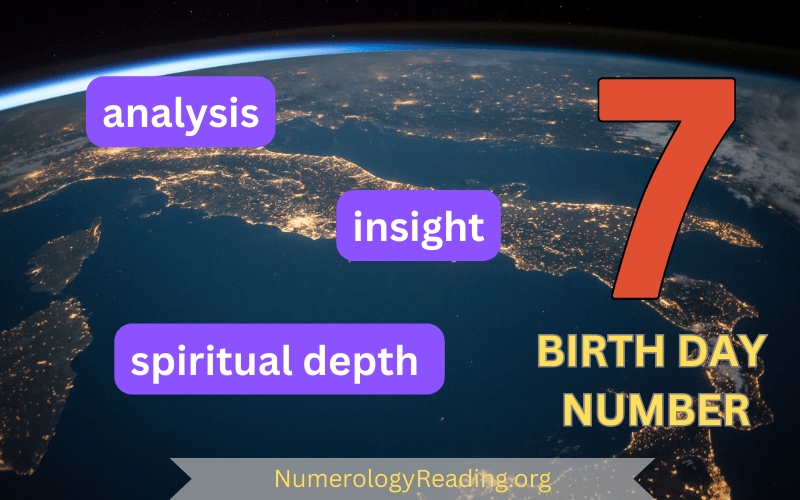 Birth Day Number 7 – Analysis, Insight, and Spiritual Depth