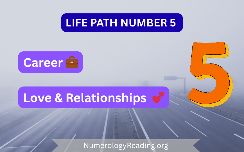 Life Path Number 5 – Career and love relationships in numerology