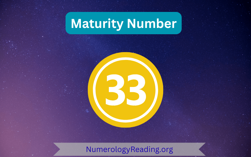 Maturity Number 33 – Compassion, Service, and Teaching