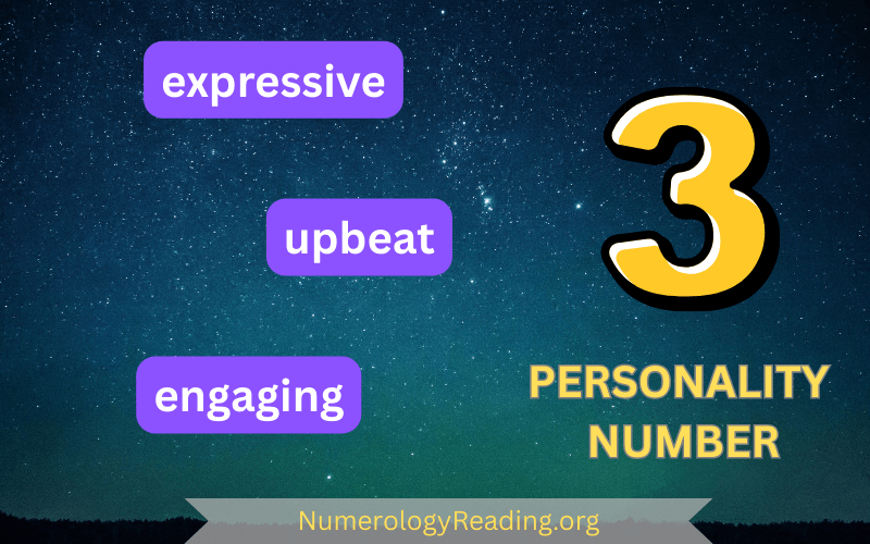 Personality Number 3 – Expressive, Upbeat, and Engaging