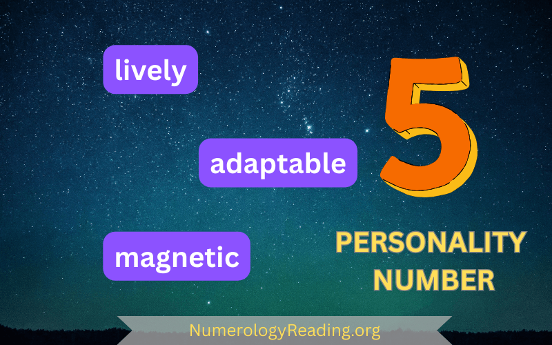 Personality Number 5 – Lively, Adaptable, and Magnetic