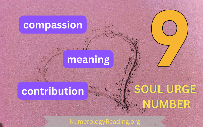 Soul Urge Number 9 – Compassion, Contribution, and Meaning