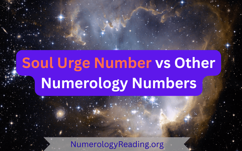 Soul Urge Number vs Other Numerology Numbers comparison