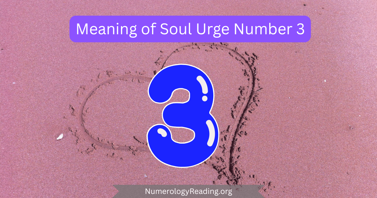Meaning of Soul Urge Number 3 in numerology